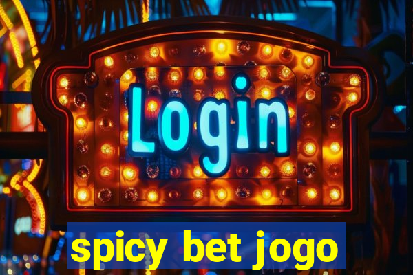 spicy bet jogo